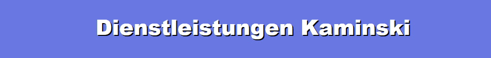Dienstleistungen Kaminski - dienstleistungen-kaminski.de